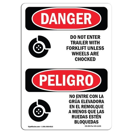 SIGNMISSION Safety Sign, OSHA, 14" Height, Rigid Plastic, Do Not Enter Trailer With Forklift Spanish OS-DS-P-1014-VS-1136